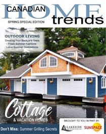 Canadian Home Trends Magazine - Cottage Special Edition April 2021