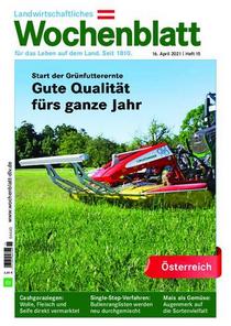 Bayerisches Landwirtschaftliches Wochenblatt Oesterreich - 15. April 2021
