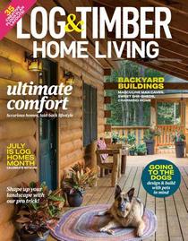 Log Home Living - June 2021