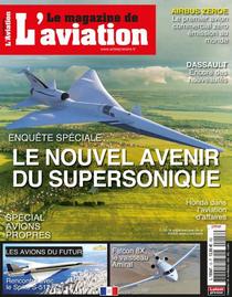 Le Magazine de l’Aviation - Avril-Juin 2022
