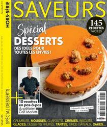 Saveurs Hors-Serie N°47 - Special Desserts 2022