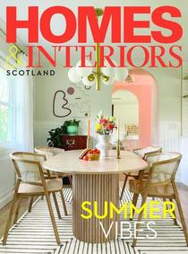 Homes & Interiors Scotland – May 2022