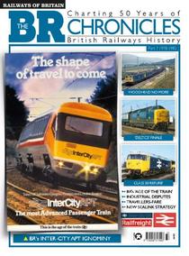 Railways of Britain - The BR Chronicle #7 - August 2022