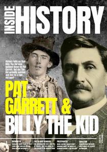 Inside History UK - Issue 12 Pat Garrett & Billy The Kid - August 2022