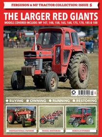 Ferguson & MF Tractor Collection - Issue 5 - October 2022