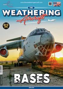 The Weathering Aircraft - Issue 21 Bases - February 2022