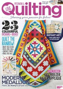Love Patchwork & Quilting - Issue 26, 2015