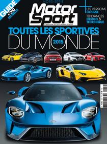 Motor Sport Hors-Serie – Toutes Les Sportives Du Monde 2015