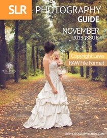 SLR Photography Guide - November 2015