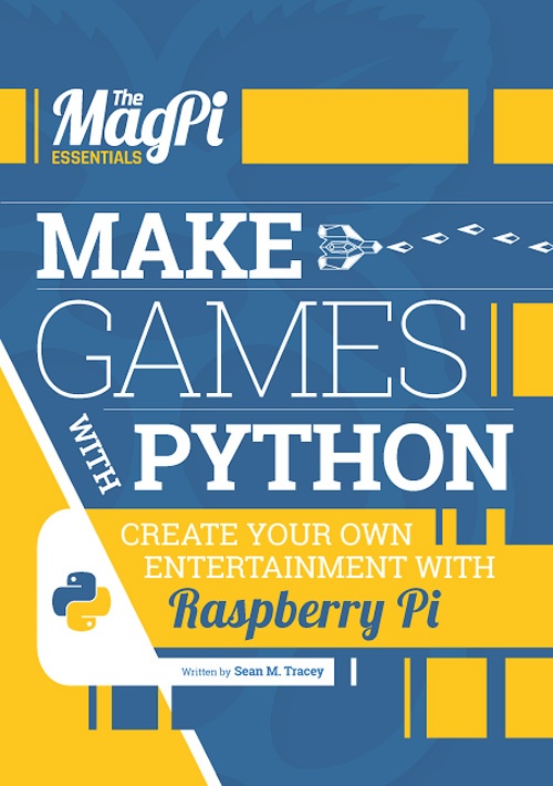 The MagPi Essentials Make Games With Python - v.1, 2015