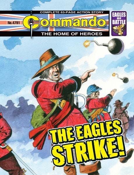 Commando 4791 — The Eagles Strike!
