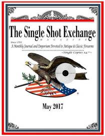 The Single Shot Exchange – May 2017