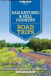 Lonely Planet San Antonio- Austin – Texas Backcountry Road Trips (Travel Guide) (1)